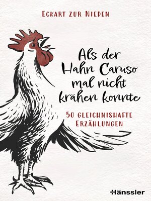 cover image of Als der Hahn Caruso mal nicht krähen konnte